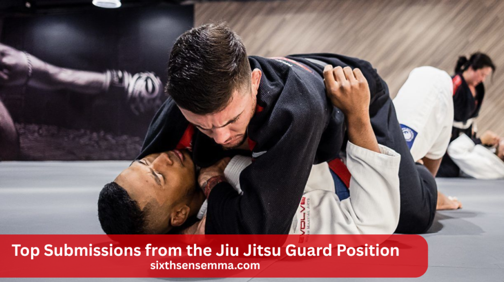 Top Submissions from the Jiu Jitsu Guard Position