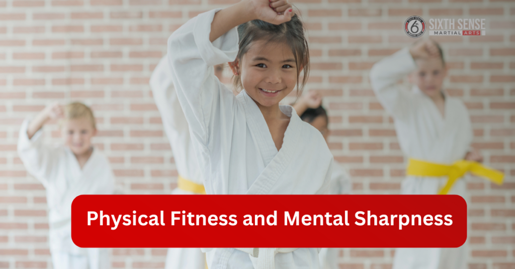 Physical Fitness and Mental Sharpness by sixthsense mma