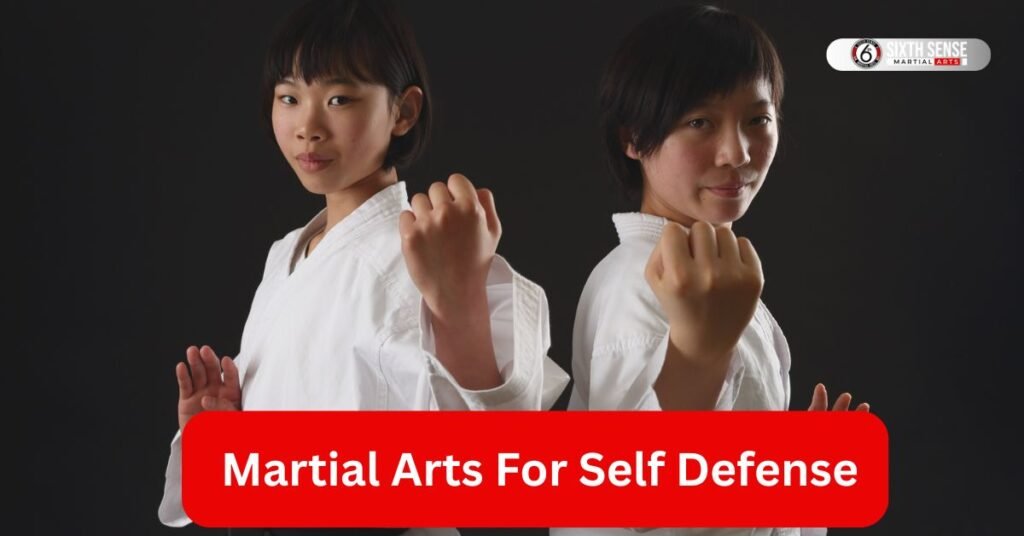Best Martial Arts for Self Defense