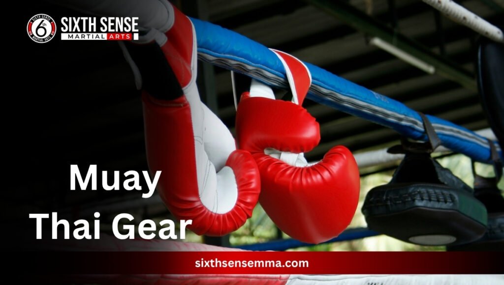 Muay Thai Gear