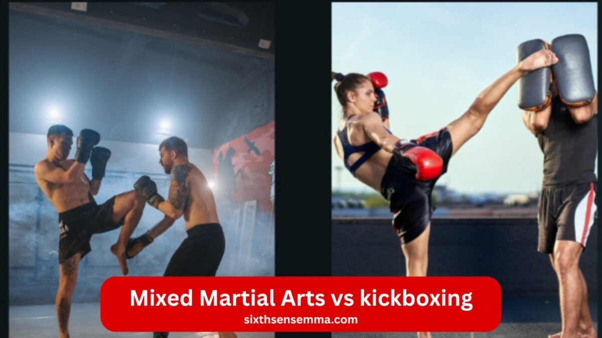 Mixed Martial Arts vs Kickboxing Which is Dangerous
