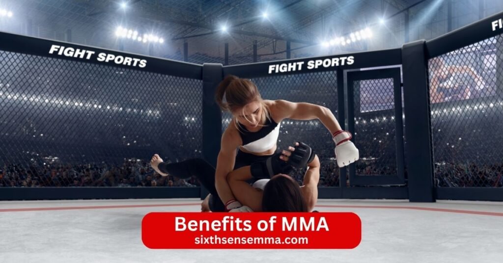 Benefits of MMA